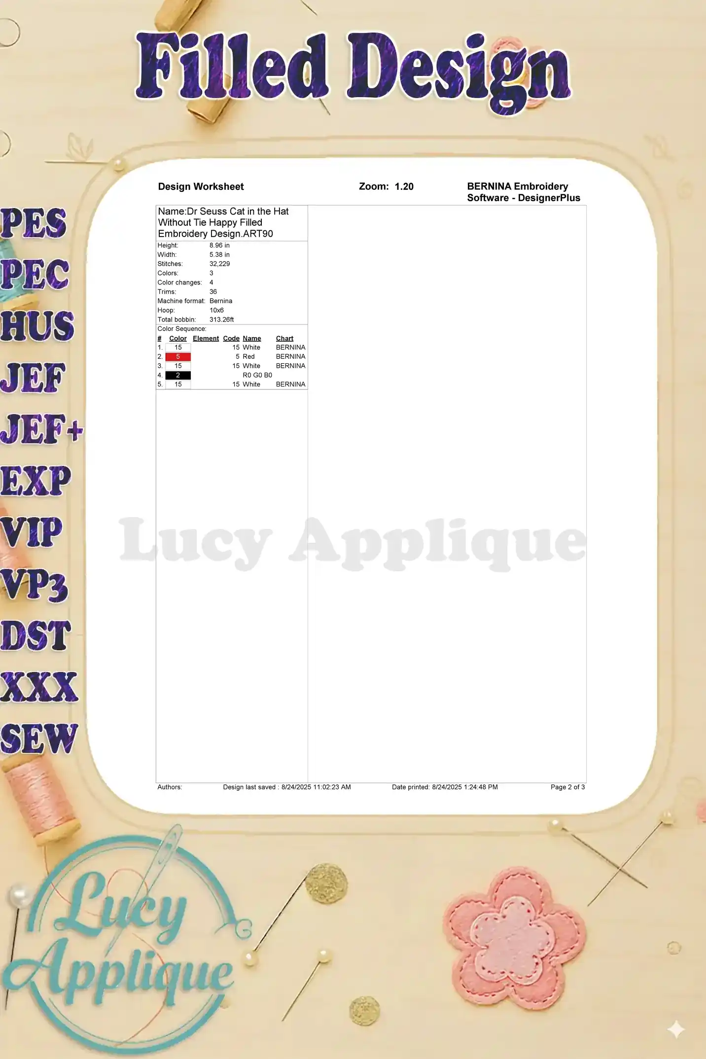 Worksheet for the Cat in the Hat embroidery design, showing color chart, thread details, and software information. Easy to follow!