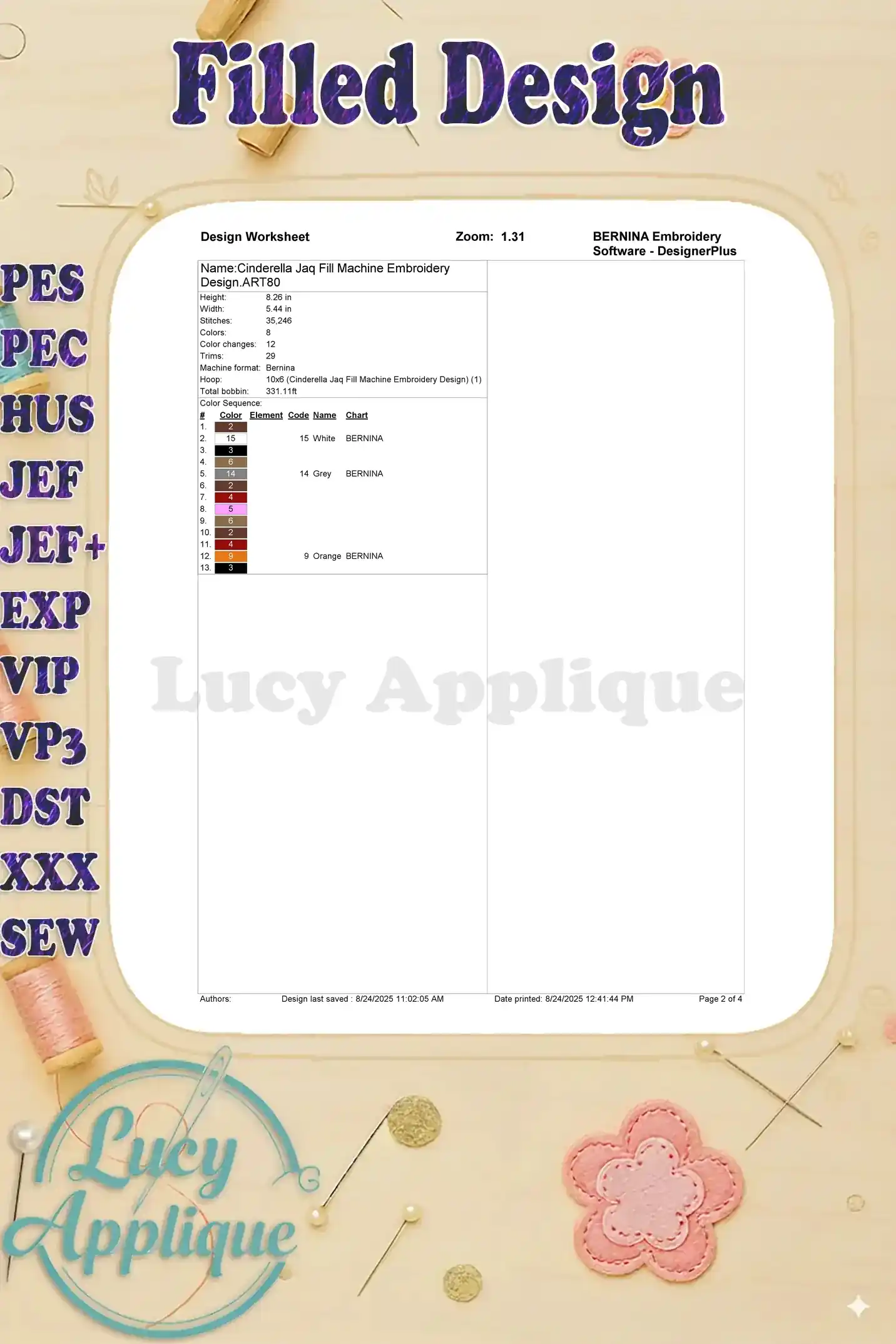 A worksheet provides details for the Cinderella Jaq Fill Machine Embroidery design, including stitch count, color changes, and Bernina software details.