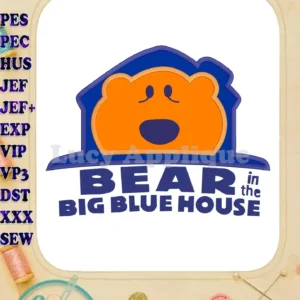 Embroidery design of Bear in the Big Blue House logo. Applique design with orange bear in a blue house, detailed stitching.