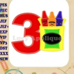 Box of Crayons Applique Birthday Number 3 Embroidery Design - Instant Download