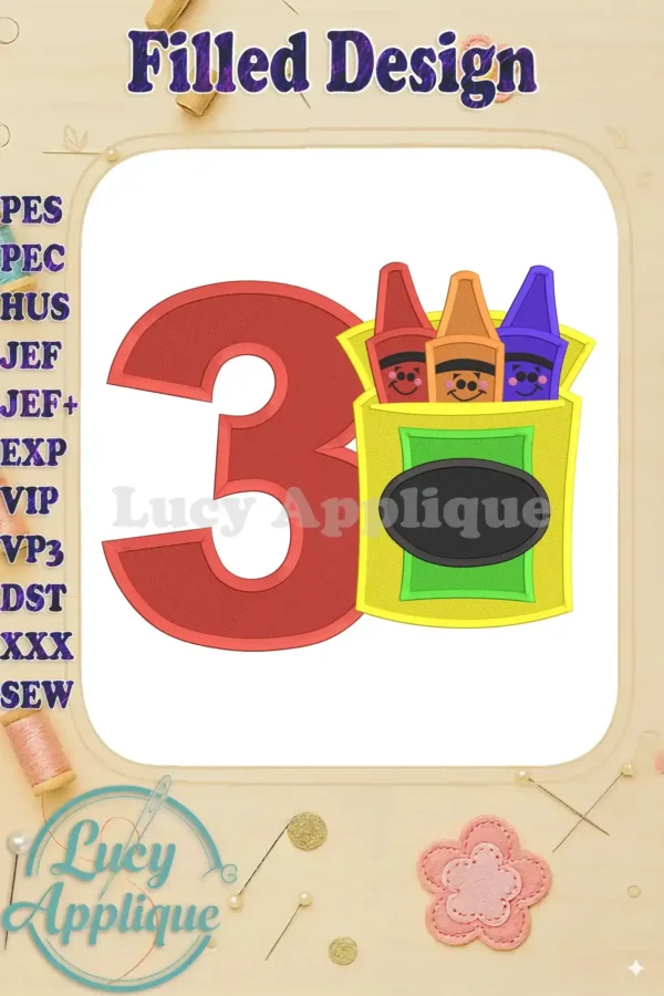 A charming machine embroidery design showcasing a box of crayons and the number 3, perfect for birthday celebrations. The design is filled, indicating dense stitching.