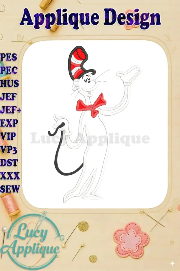 Applique design of the Cat in the Hat from Dr. Seuss's book. The design is presented on a white background, surrounded by design elements indicating a sewing theme. Several file formats are mentioned.