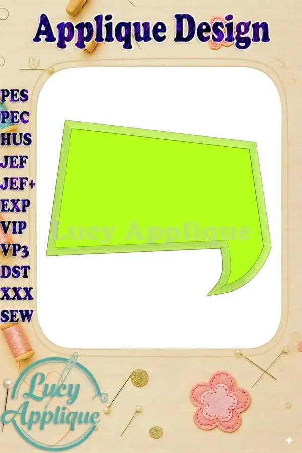 A bright green comic speech bubble applique embroidery design, shown in a digital preview on a white background. Various embroidery file formats are listed. Ideal for DIY projects.