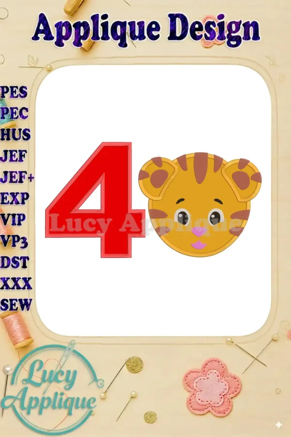 Daniel Tiger face and number 4 appliqué design. Red number four with an orange tiger face. Embroidery design for a birthday. Perfect for sewing projects!