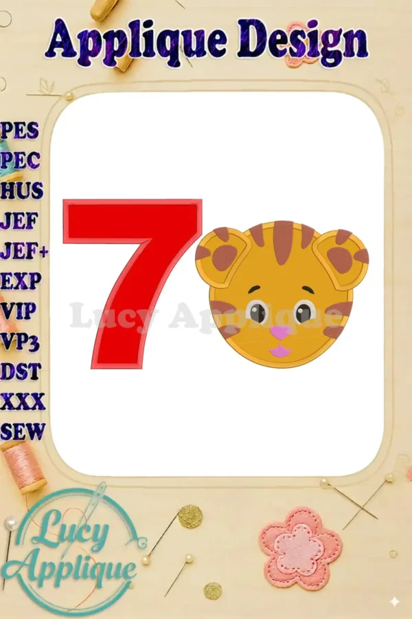 Daniel Tiger face and the number 7 applique design. The design is shown in red and orange tones, suitable for a 7th birthday celebration. This is an embroidery design file.