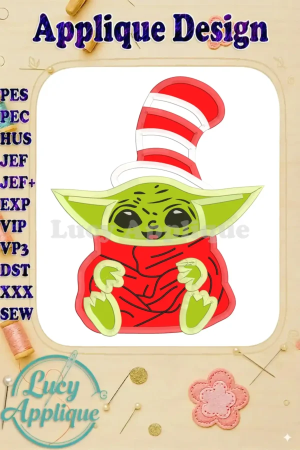 Embroidery design of Baby Yoda wearing a Cat in the Hat hat. Applique design, suitable for sewing projects. Includes various file formats.