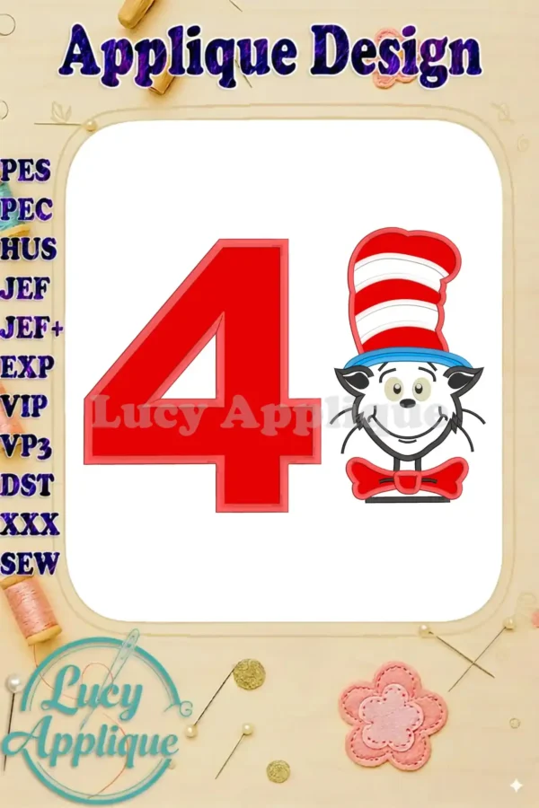 A charming applique design featuring the Cat in the Hat, perfect for a 4th birthday celebration. The design showcases a large number 4 with the Cat in the Hat's iconic image.