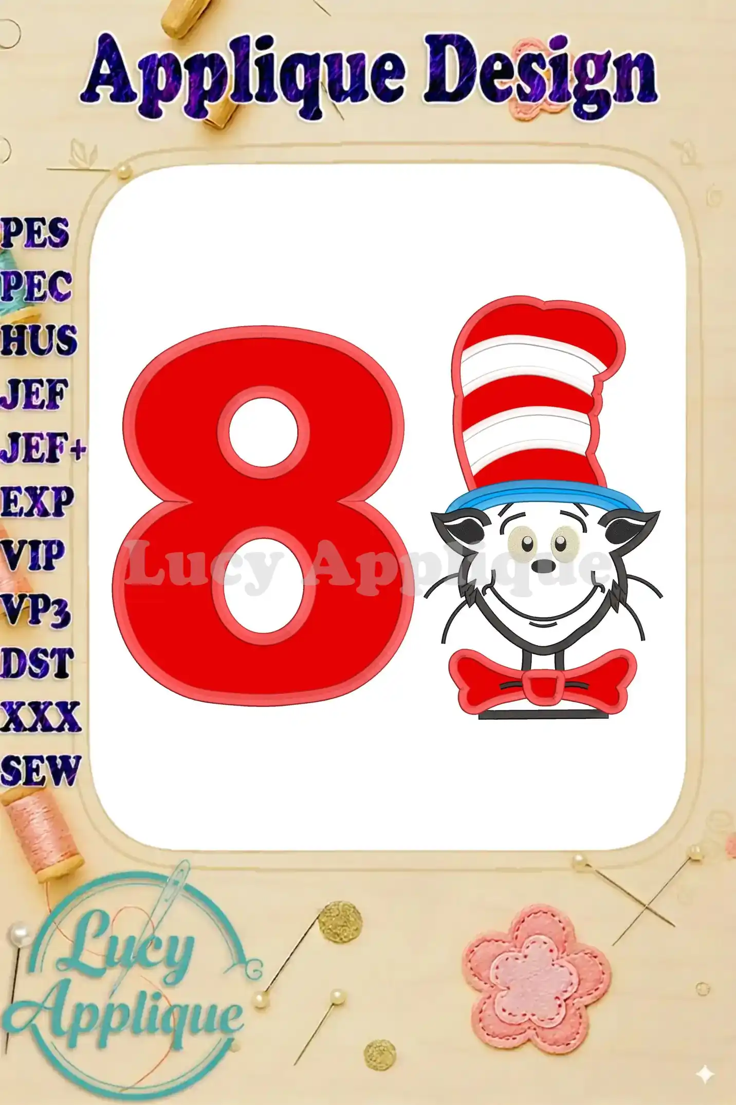Embroidery design featuring the Cat in the Hat wearing his signature hat, next to a large number 8. This applique design is perfect for an 8th birthday celebration.
