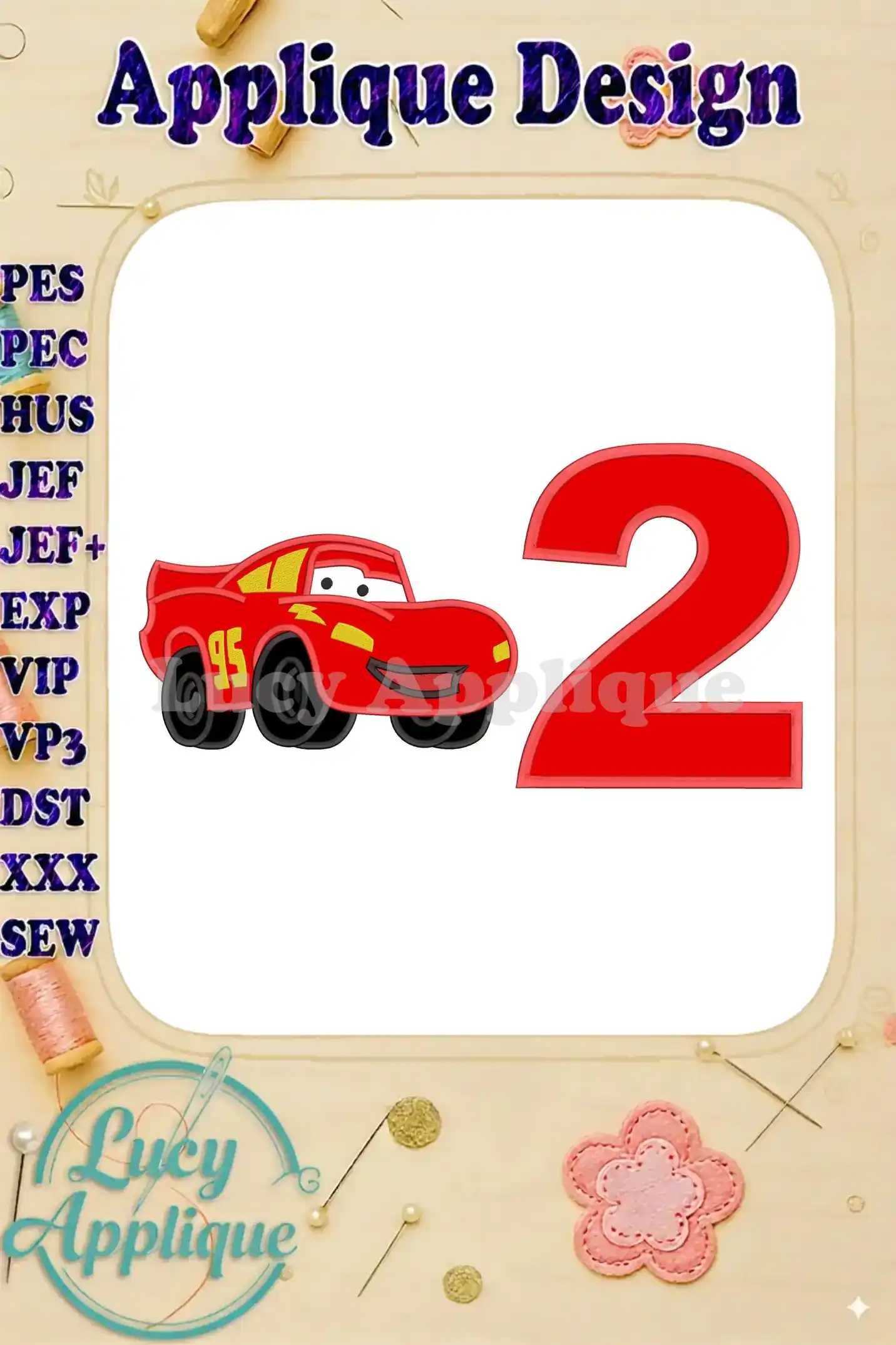 Embroidery design featuring Lightning McQueen from Disney's Cars, celebrating a 2nd birthday. The applique design includes the number 2 and is ready to stitch.