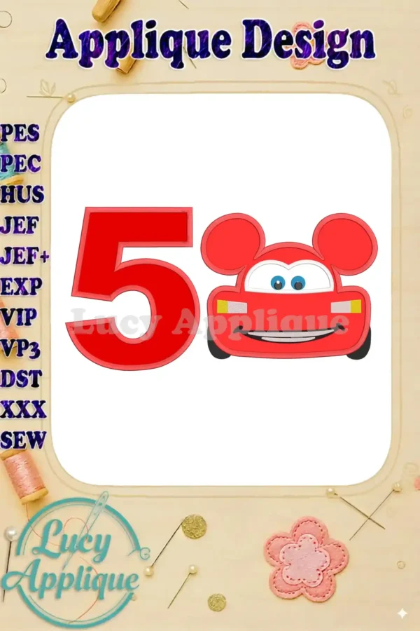 Embroidery design showcasing Lightning McQueen with Mickey Mouse ears, forming the number 5. Perfect for a 5th birthday celebration applique project. Includes various file formats.