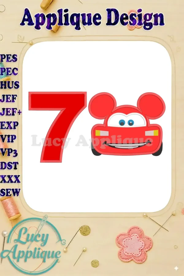 Embroidery design showcasing Lightning McQueen with Mickey Mouse ears, forming the number 7, perfect for a 7th birthday celebration.