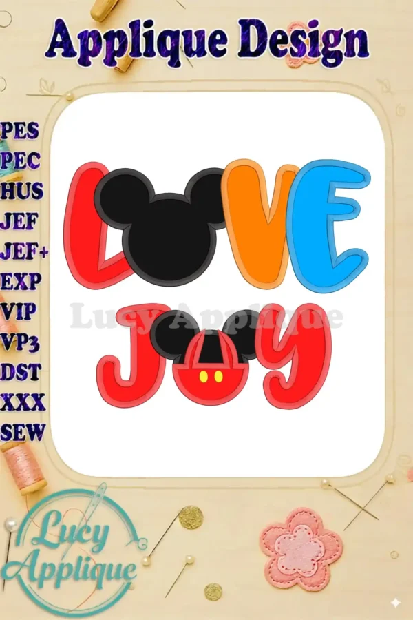Main image showcasing a colorful Mickey Mouse applique design that spells out "Love Joy". The design is presented on a white background, ready to be stitched.