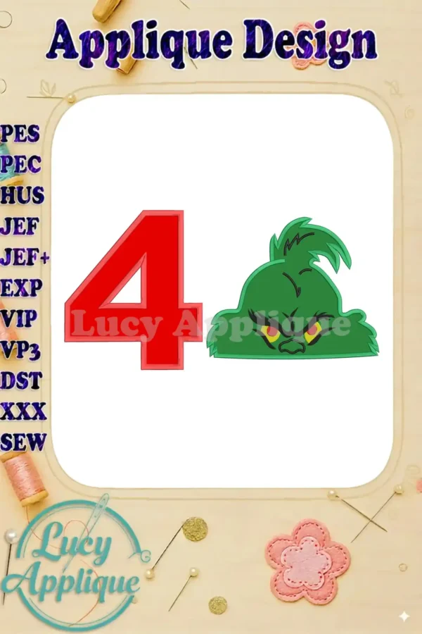 Embroidery design featuring the Grinch's face and the number 4, perfect for a 4th birthday. Applique design in red and green.