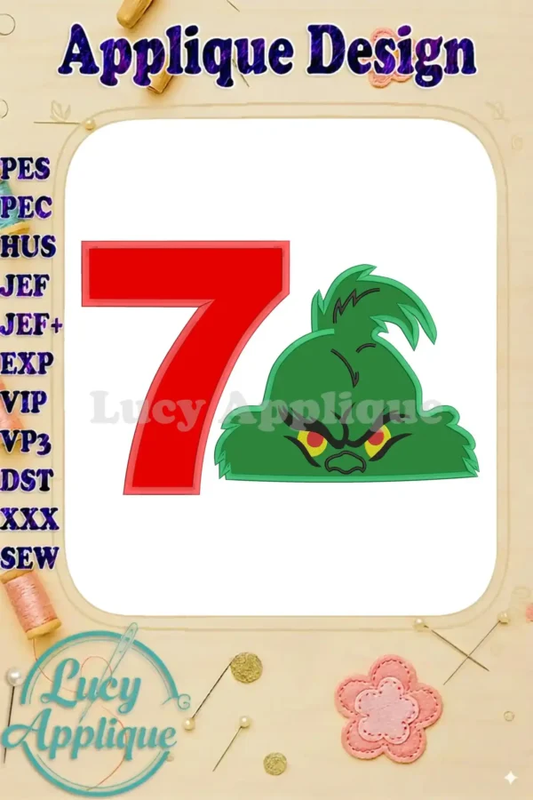 Embroidery design of the Grinch's face with number 7, perfect for a 7th birthday. Applique design in green and red. Easy to download and stitch.
