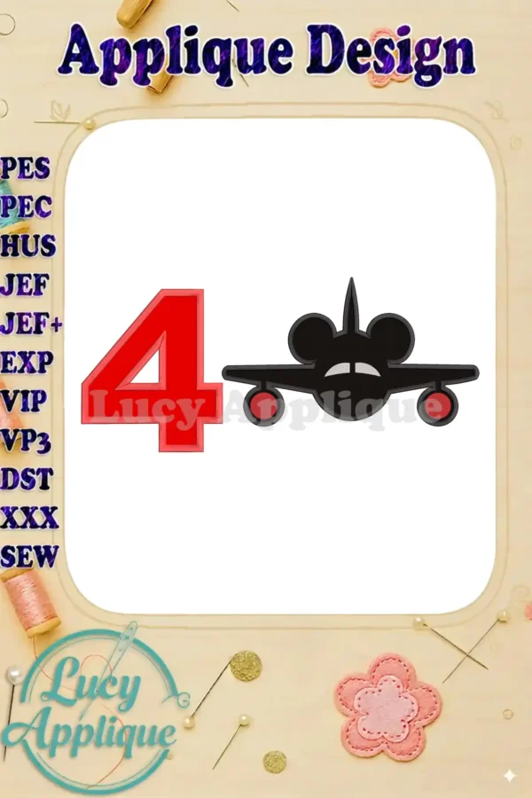 Mickey Mouse airplane applique design for a 4th birthday. Features a red number 4 and a Mickey-shaped airplane. Perfect for embroidery projects.