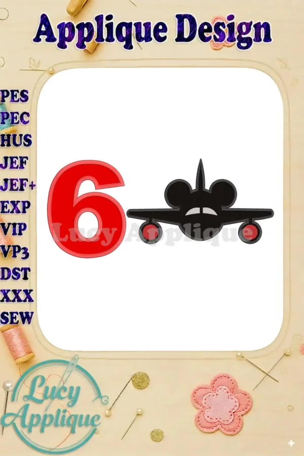 Embroidery design featuring Mickey Mouse on an airplane, celebrating a 6th birthday. Applique design in red and black, with the number 6 prominently displayed.