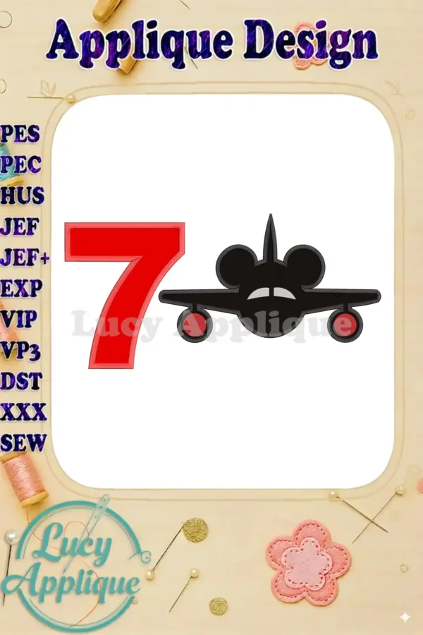 Embroidery design featuring Mickey Mouse on an airplane, with the number 7, perfect for a 7th birthday. Applique design in PES, HUS, JEF formats.