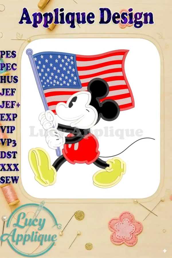 Mickey Mouse applique design showcasing Mickey holding an American flag. The design is presented on a white background with various embroidery file formats listed. Perfect for patriotic projects!