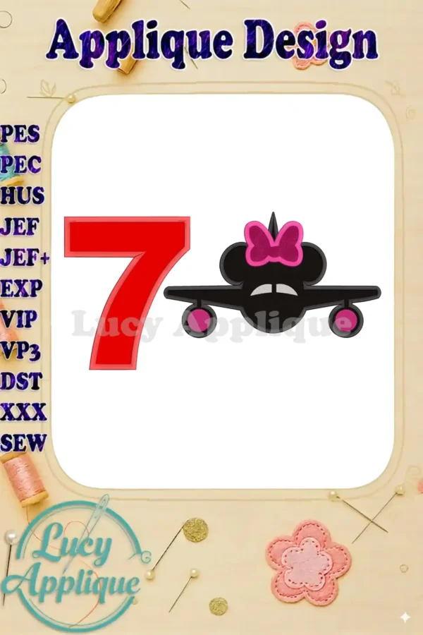 Minnie Mouse airplane applique design for a 7th birthday. Features Minnie's face on an airplane, with the number 7. Perfect for embroidery projects.