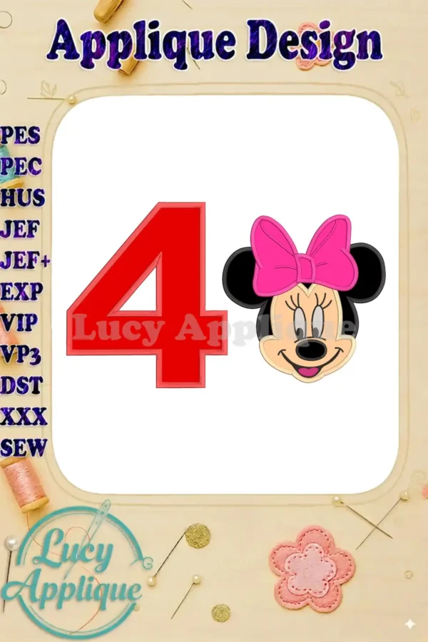 Minnie Mouse applique design for a 4th birthday. Features a large number 4 and Minnie's face, both ready to be embroidered. Various file formats are listed.