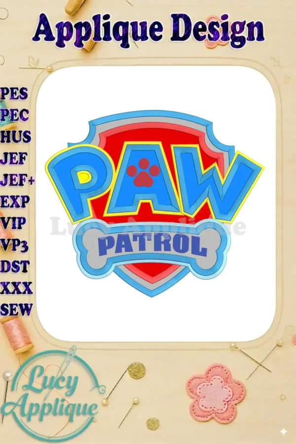Embroidery design of the Paw Patrol logo, featuring the team's name and iconic paw print. This applique design is available in multiple formats for various embroidery machines.