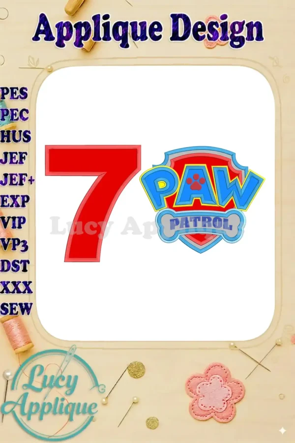 Embroidery design showcasing the number 7 and the Paw Patrol logo, ready for applique. Perfect for a 7th birthday celebration!