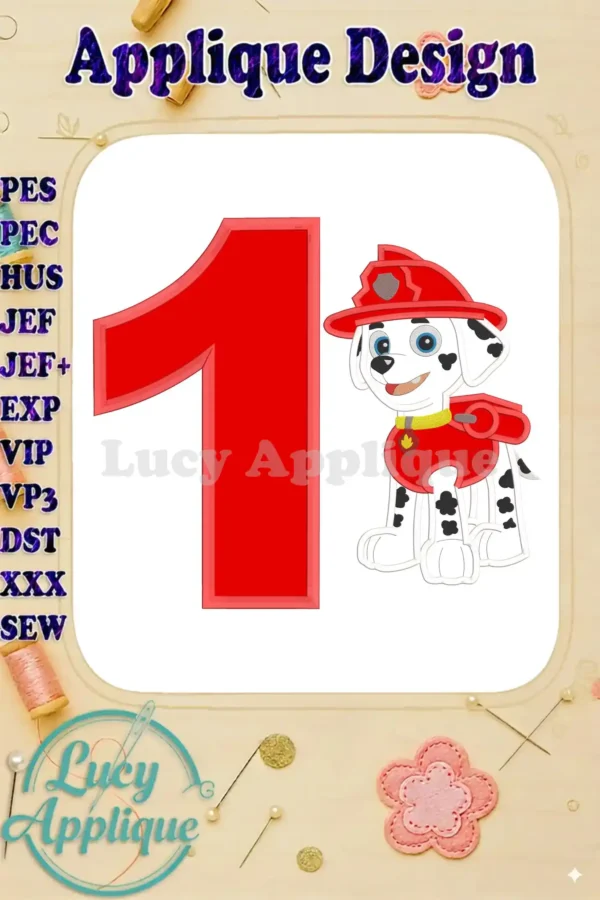 Embroidery design featuring Marshall from Paw Patrol, celebrating a first birthday. The number 1 is prominently displayed with the character.