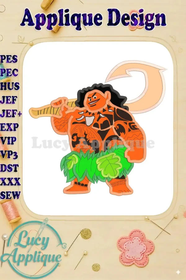 Maui, from Disney's Moana, depicted in an applique design, ready to be stitched. The image shows a detailed view of the character with his signature weapon.