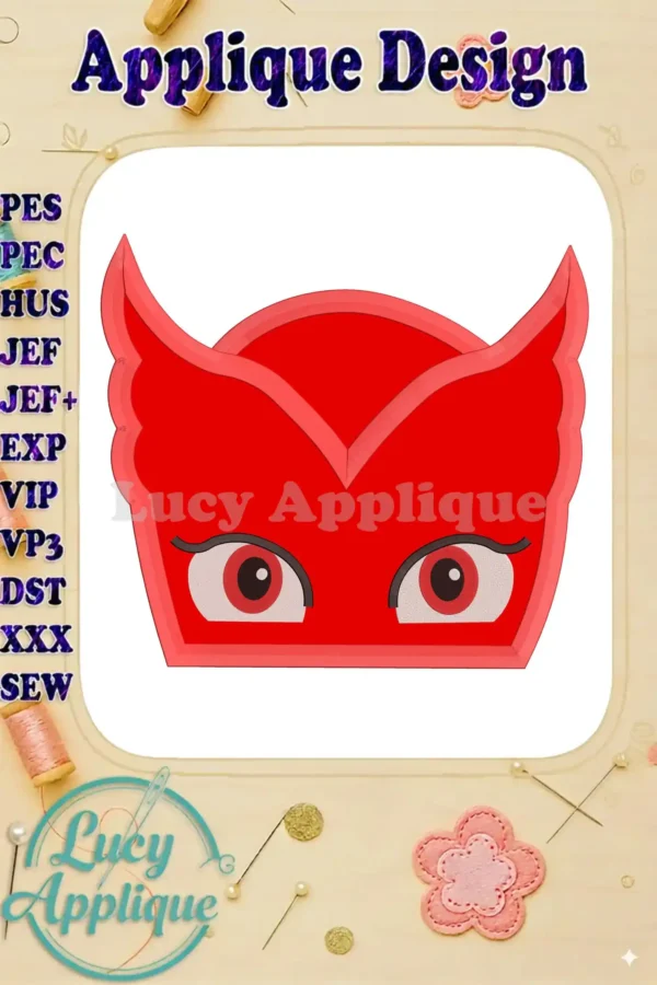 Embroidery design of Owlette from PJ Masks, shown as a red applique with large eyes. Includes various file formats for different embroidery machines.