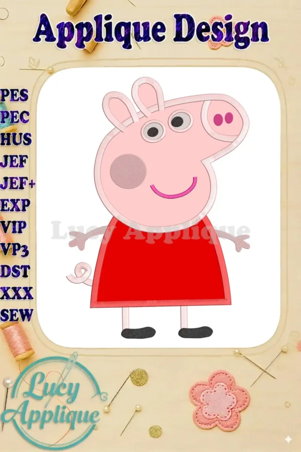 Peppa Pig applique embroidery design in red dress. Includes various machine formats like PES, PEC, HUS, JEF, JEF