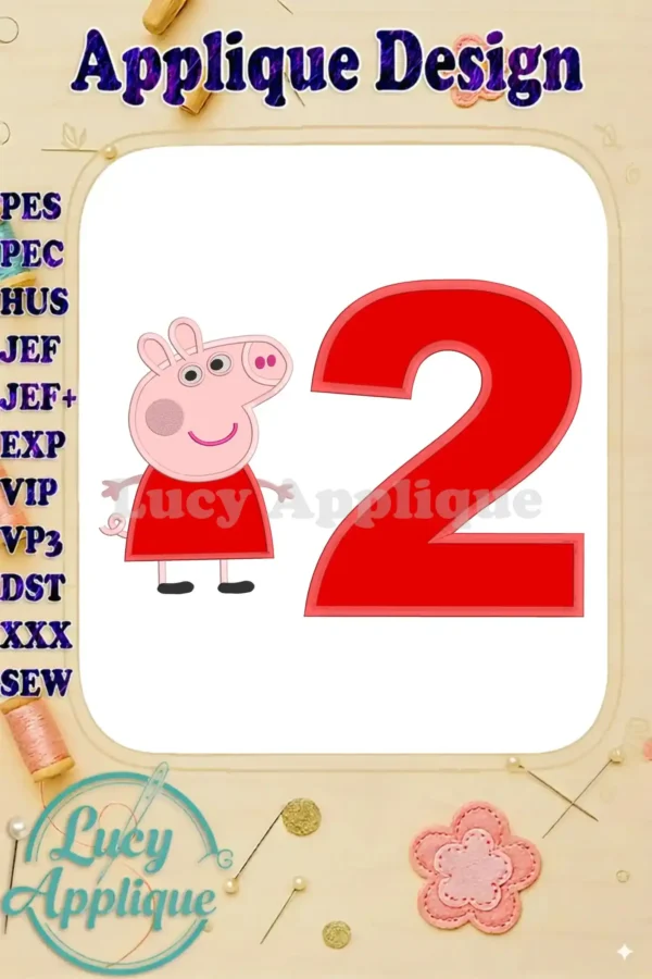 Embroidery design featuring Peppa Pig and the number 2, perfect for a second birthday celebration. Includes various file formats for different embroidery machines.