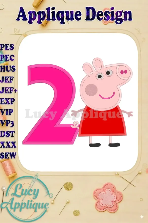 Embroidery design featuring Peppa Pig and the number 2, perfect for a 2nd birthday. Applique style, various file formats included for different embroidery machines.