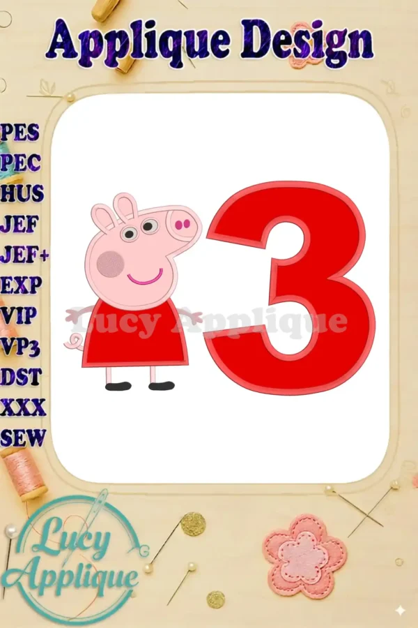 A charming applique design featuring Peppa Pig and the number 3, perfect for a 3rd birthday celebration. The design is vibrant and ready to stitch.