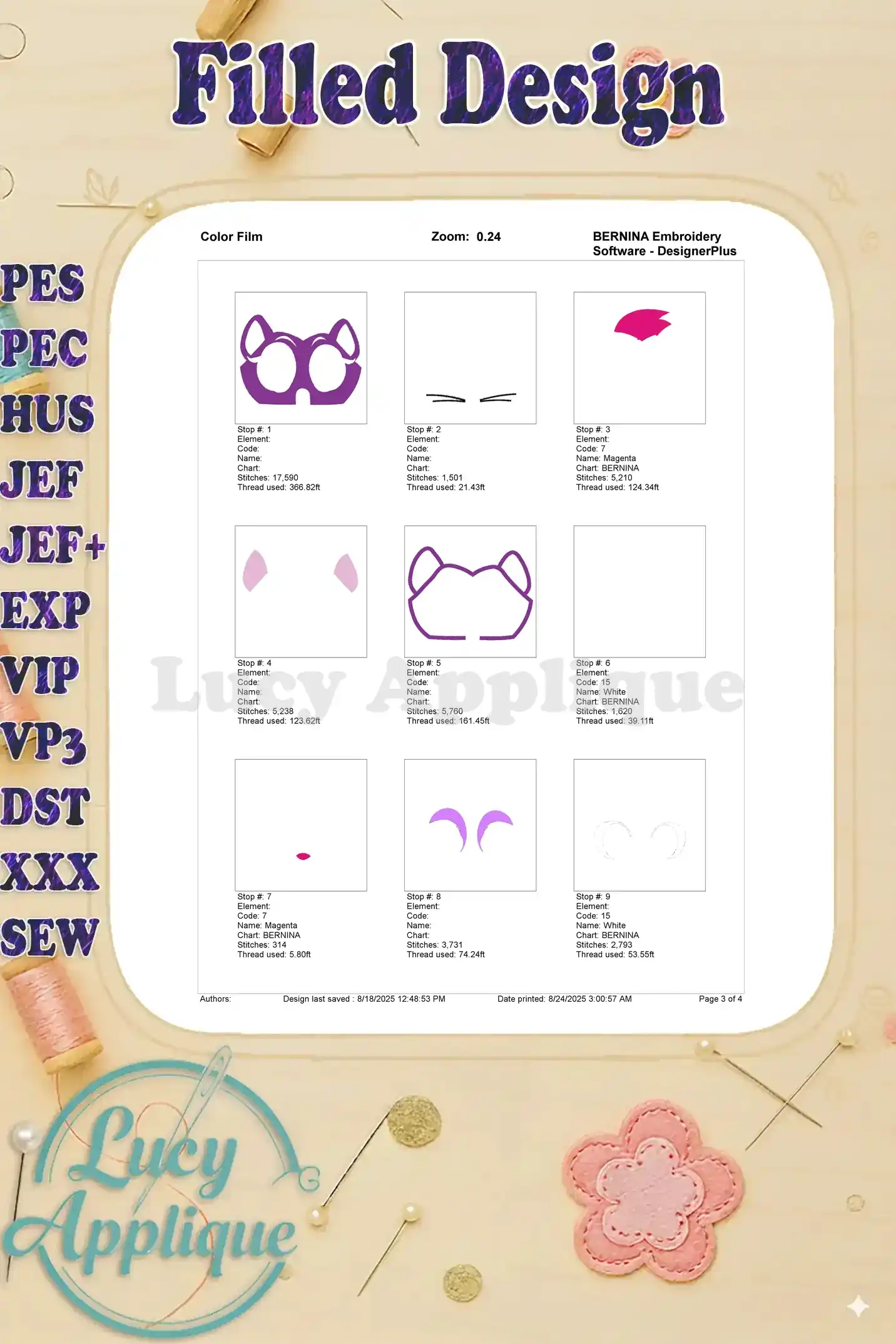 A color film depicting the various steps and thread colors involved in creating the Hissy Puppy embroidery design. A helpful visual guide for embroiderers.