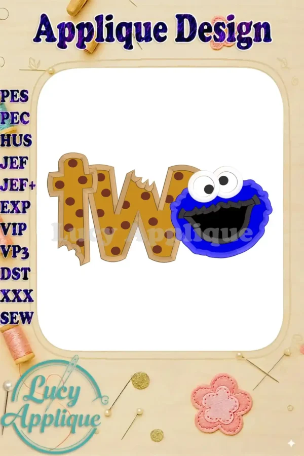 Applique design of Cookie Monster and the number 'two', created for a birthday, using brown and blue thread on a white background. Includes various file formats.