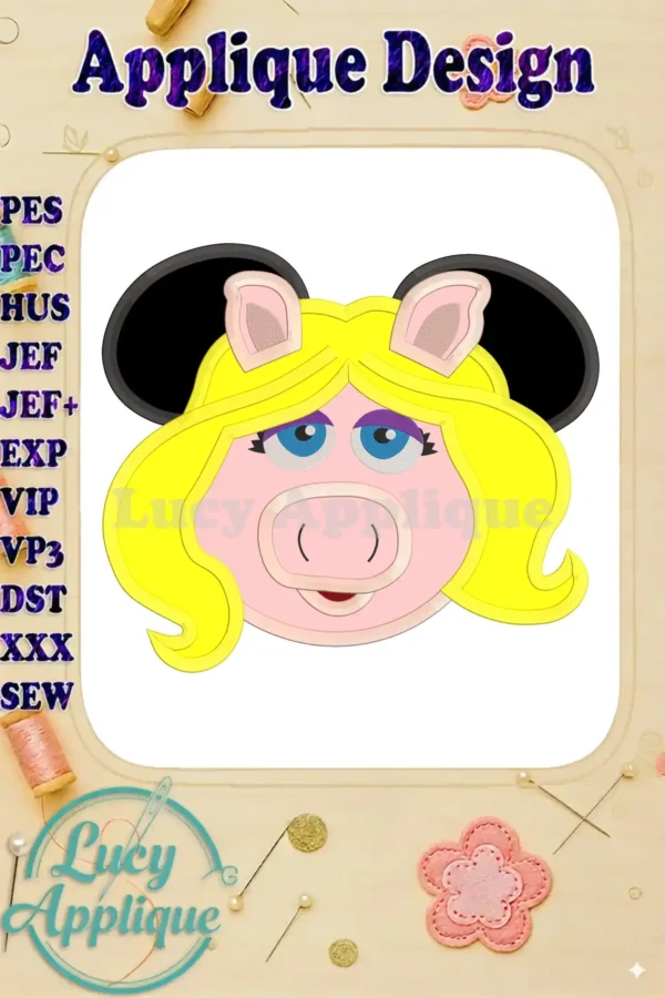 Miss Piggy Sesame Street applique embroidery design. Features blonde hair, signature blue eyes, and Mickey Mouse-style ears. Easy-to-follow instructions included.