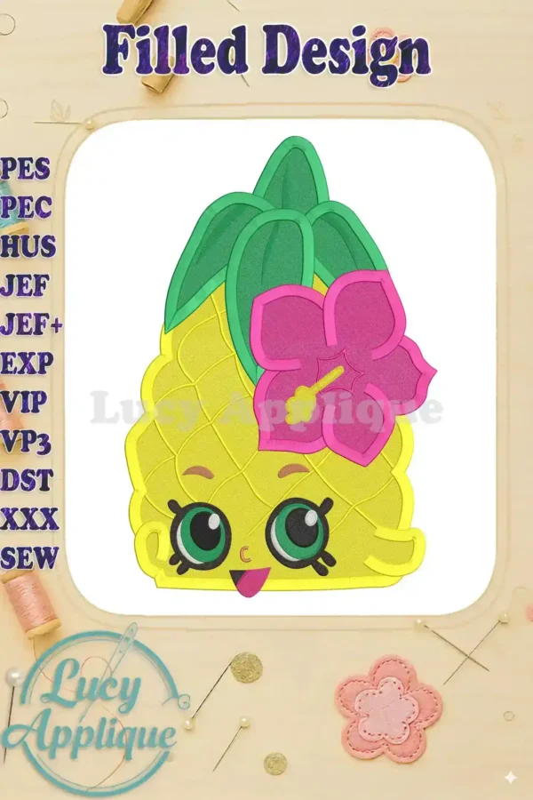 Shopkins Pineapple Head Fill Machine Embroidery Design. A charming pineapple character with a friendly face, wearing a pink hibiscus flower. Bright yellow, green, and pink colors.