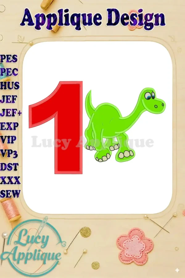 Arlo the Good Dinosaur Birthday Number 1 Applique Design. This vibrant applique features Arlo from The Good Dinosaur, next to a large number 1, perfect for a first birthday celebration. The design is shown on a white background, within a decorative frame, with various embroidery file formats listed.