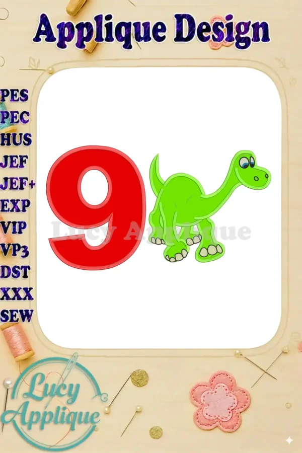 Arlo the Good Dinosaur Birthday Number 9 Applique Design. This image showcases a vibrant applique design featuring the number 9 and a friendly dinosaur, perfect for a child's birthday.