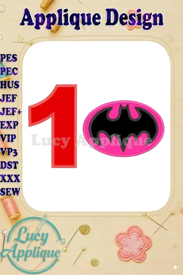 Batgirl Birthday Number 1 Applique Design. This image showcases a vibrant applique design featuring the number 1 and Batgirl's iconic bat symbol, suitable for embroidery projects.