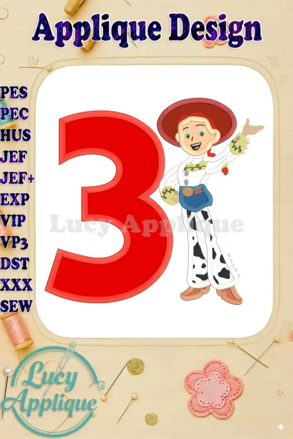 Jessie from Toy Story as an applique, celebrating a 3rd birthday. The design includes the number 3 and features a detailed depiction of Jessie, showcasing high-quality stitching.