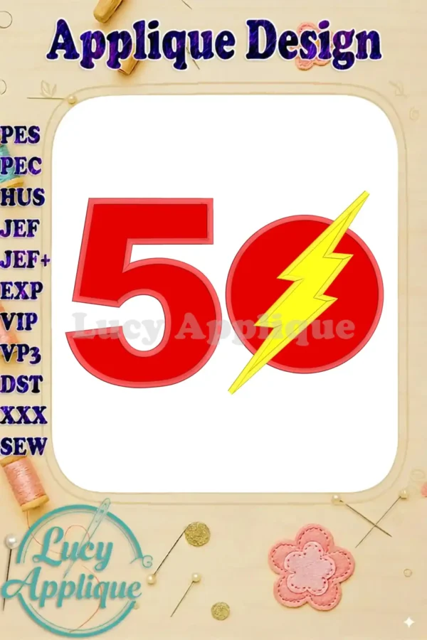 Embroidery design showcasing a red number 50 and the Flash's lightning bolt emblem. This applique is perfect for birthdays or superhero-themed projects.