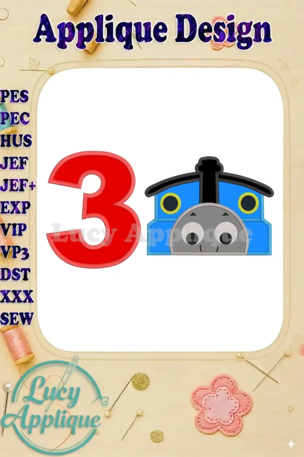 Thomas the Train applique design for a 3rd birthday, featuring the number 3 and Thomas's face. A cute and colorful embroidery pattern, perfect for adding a festive touch to any project.