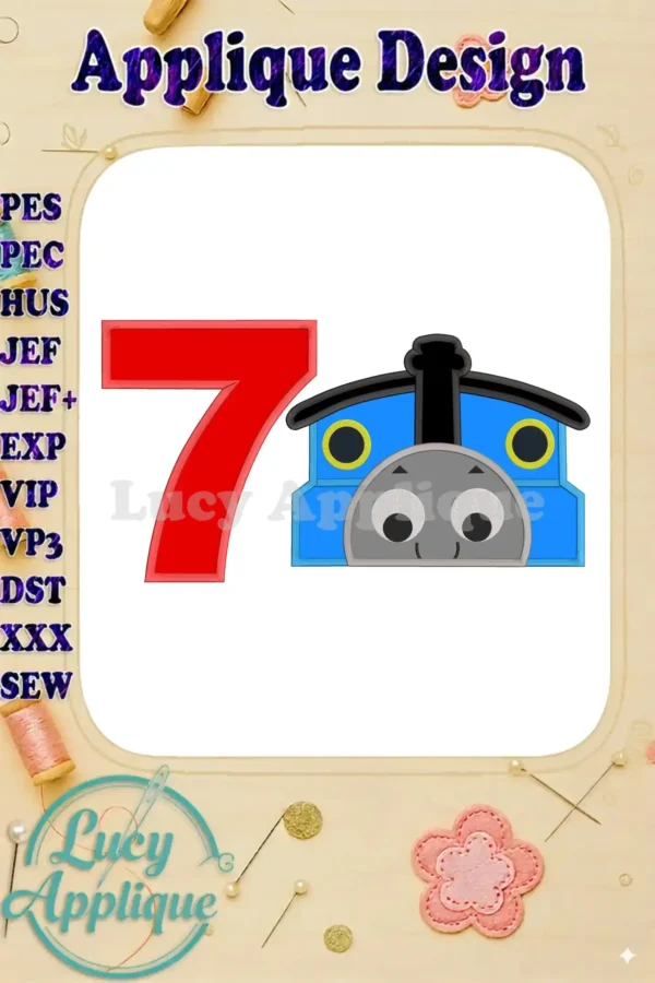 Thomas the Train applique design for a 7th birthday, featuring Thomas's face and the number 7. A colorful and cute design, perfect for embroidery projects.