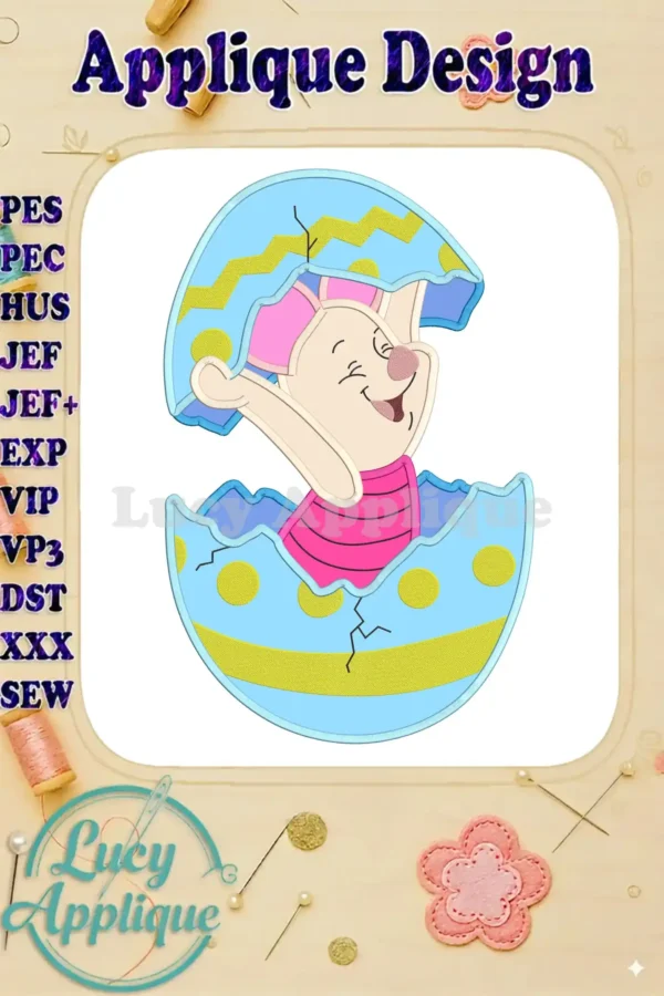 Piglet peeking joyfully from a cracked Easter egg, applique embroidery design in pastel colors. Includes design files in various formats for different embroidery machines.