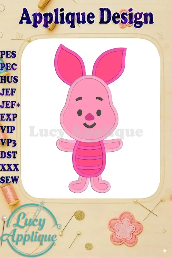 Piglet Winnie the Pooh applique embroidery design showcasing a cute pink Piglet, ready to be stitched. Includes various machine formats like PES, HUS, JEF, etc.