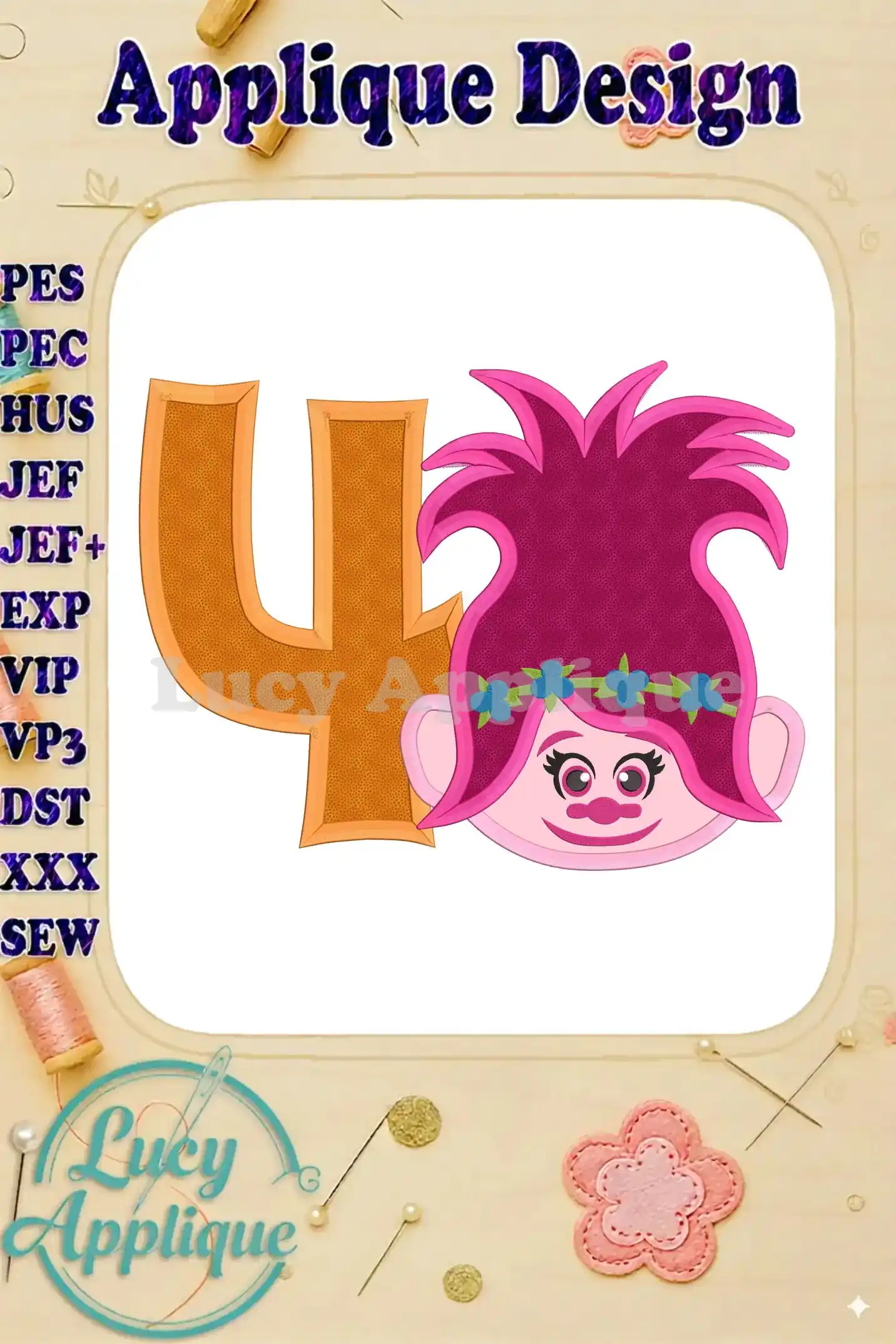 Embroidery design of Poppy from Trolls, with the number 4, suitable for a 4th birthday. The design is presented as a machine applique, ready to be stitched.