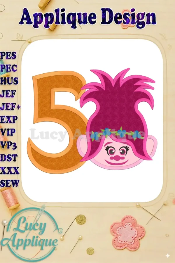 Poppy Trolls 5th birthday applique design. A charming machine embroidery design featuring Poppy from Trolls with the number 5. Perfect for creating personalized gifts or apparel.