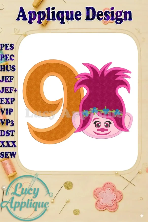 Poppy Trolls 9th Birthday Applique Design. This image showcases a vibrant embroidery design featuring Poppy from Trolls and the number 9.