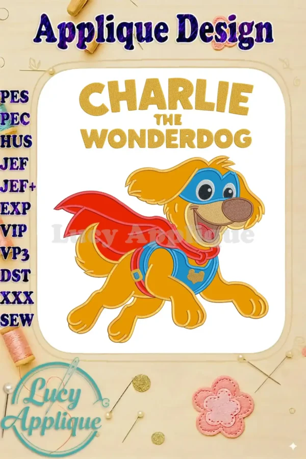 Vibrant Charlie the Wonderdog applique embroidery design, featuring a superhero golden retriever with a red cape and blue mask, ready for action.
